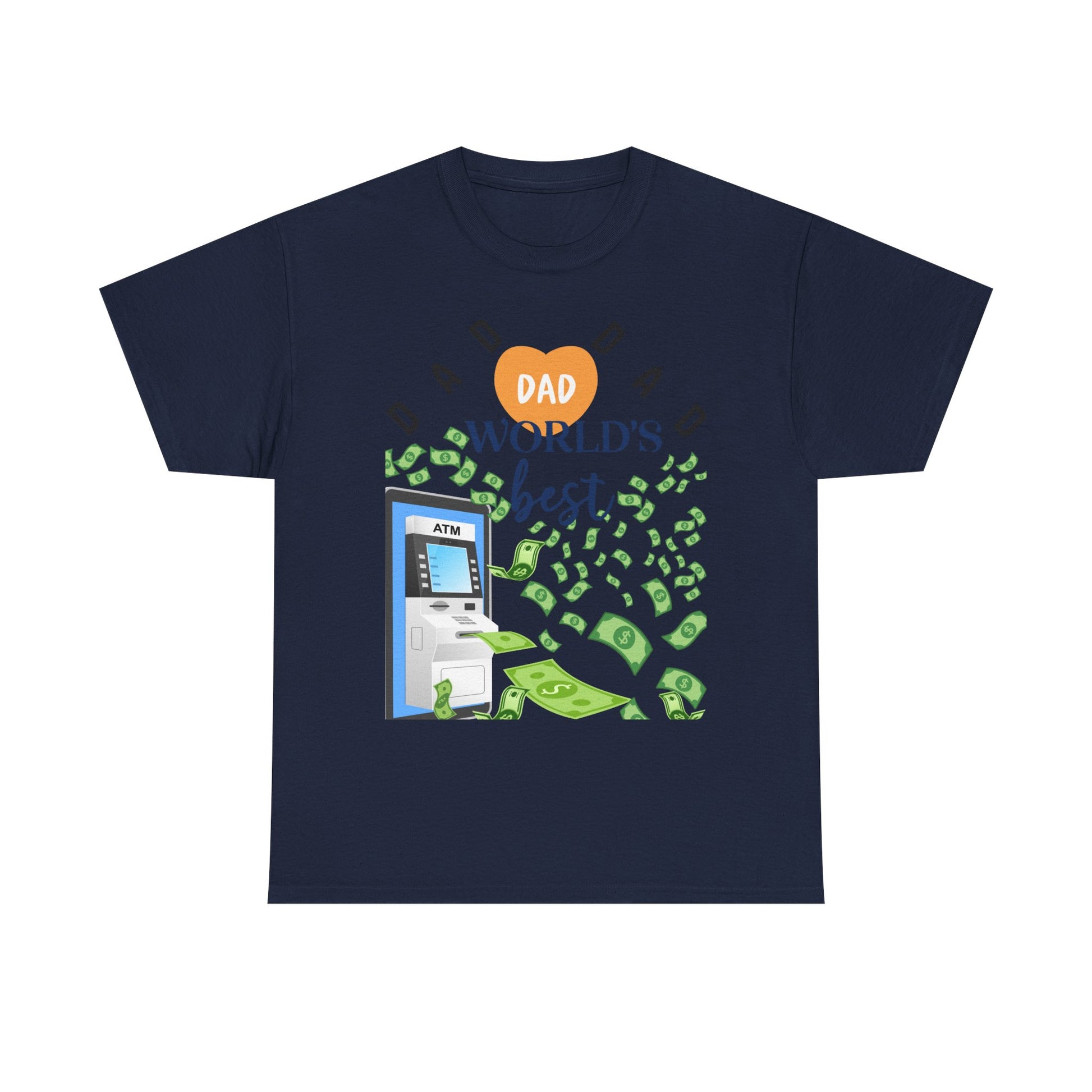 Dad Best ATM Heavy Cotton Tee Shirt Transparent