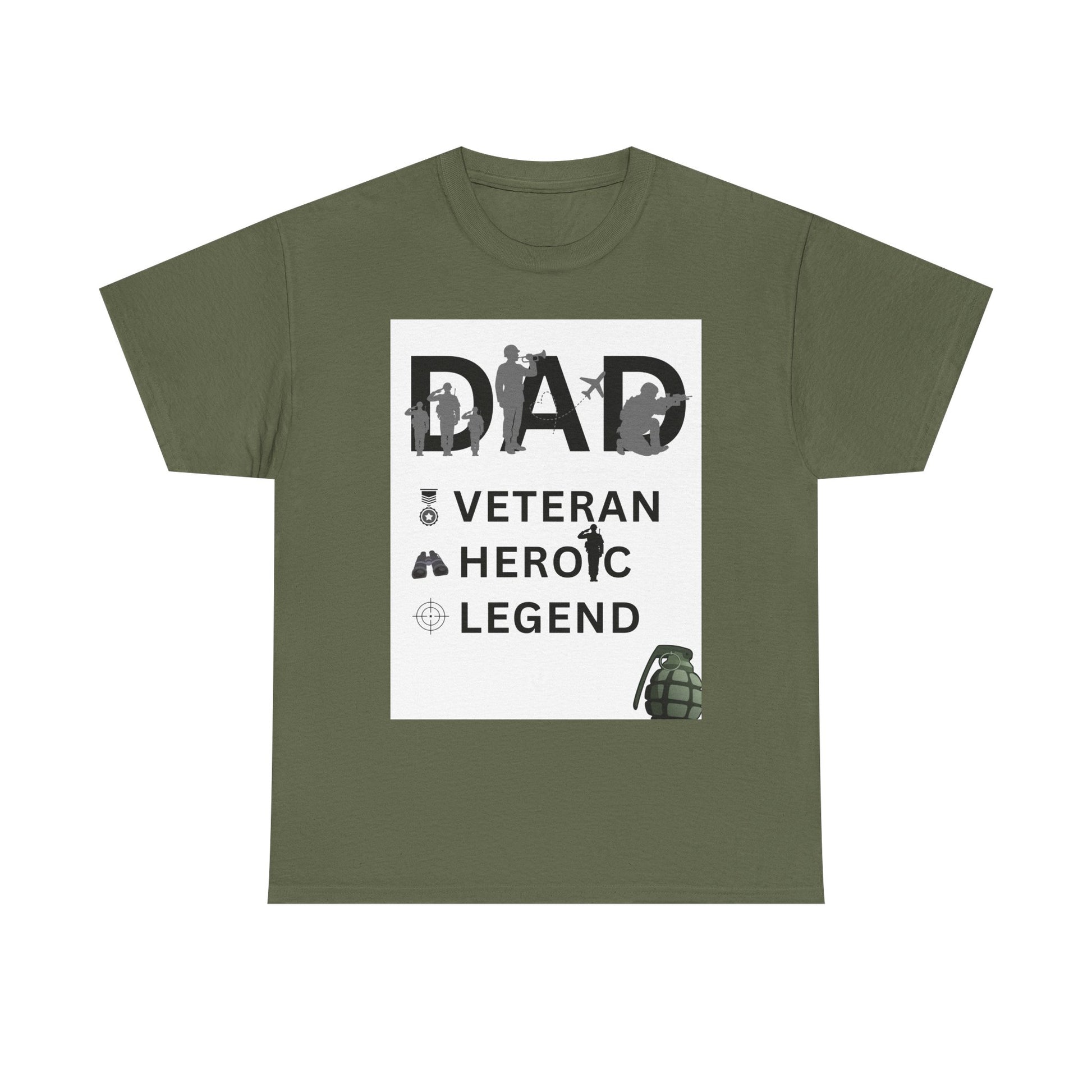 Dad Veteran, Heroic, Legend Tee Shirt White Background