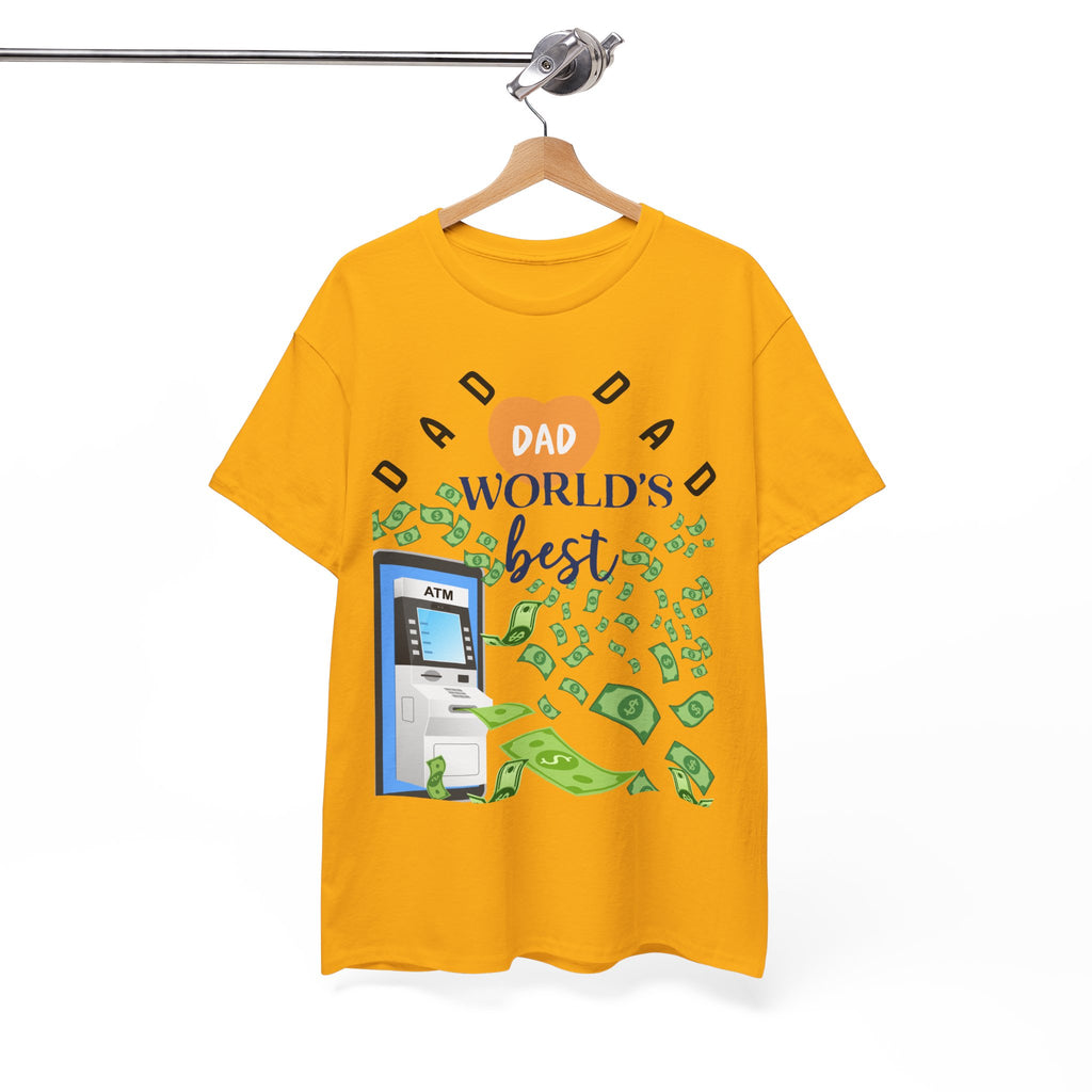 Dad Best ATM Heavy Cotton Tee Shirt Transparent