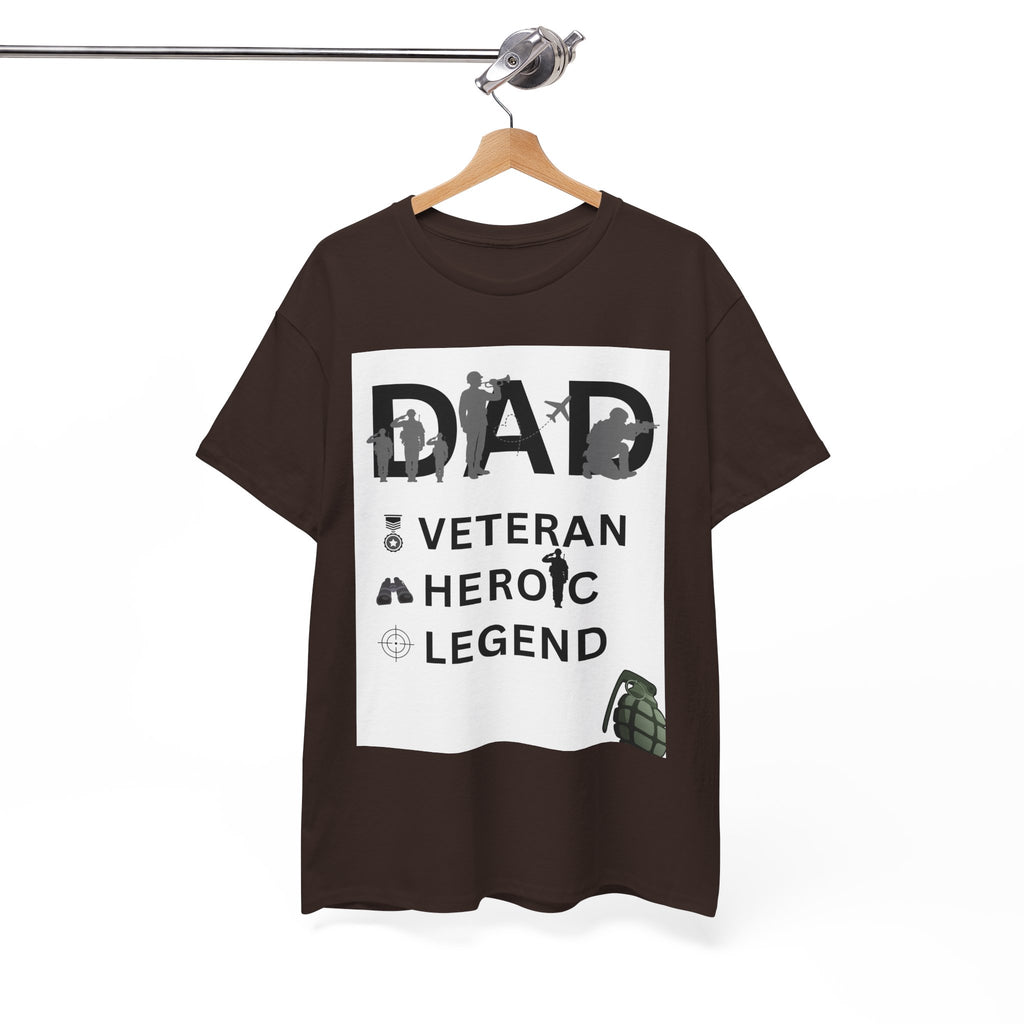 Dad Veteran, Heroic, Legend Tee Shirt White Background