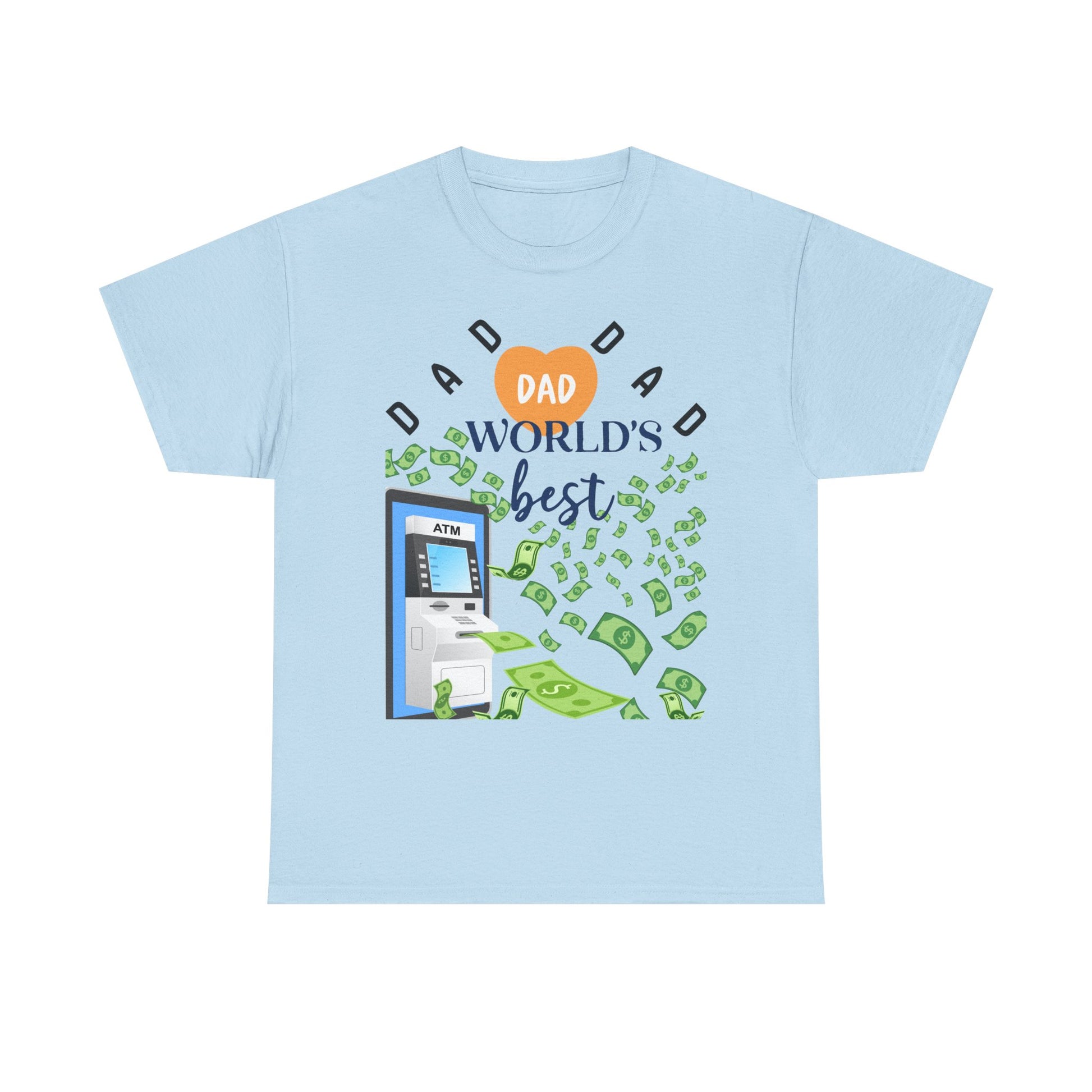 Dad Best ATM Heavy Cotton Tee Shirt Transparent