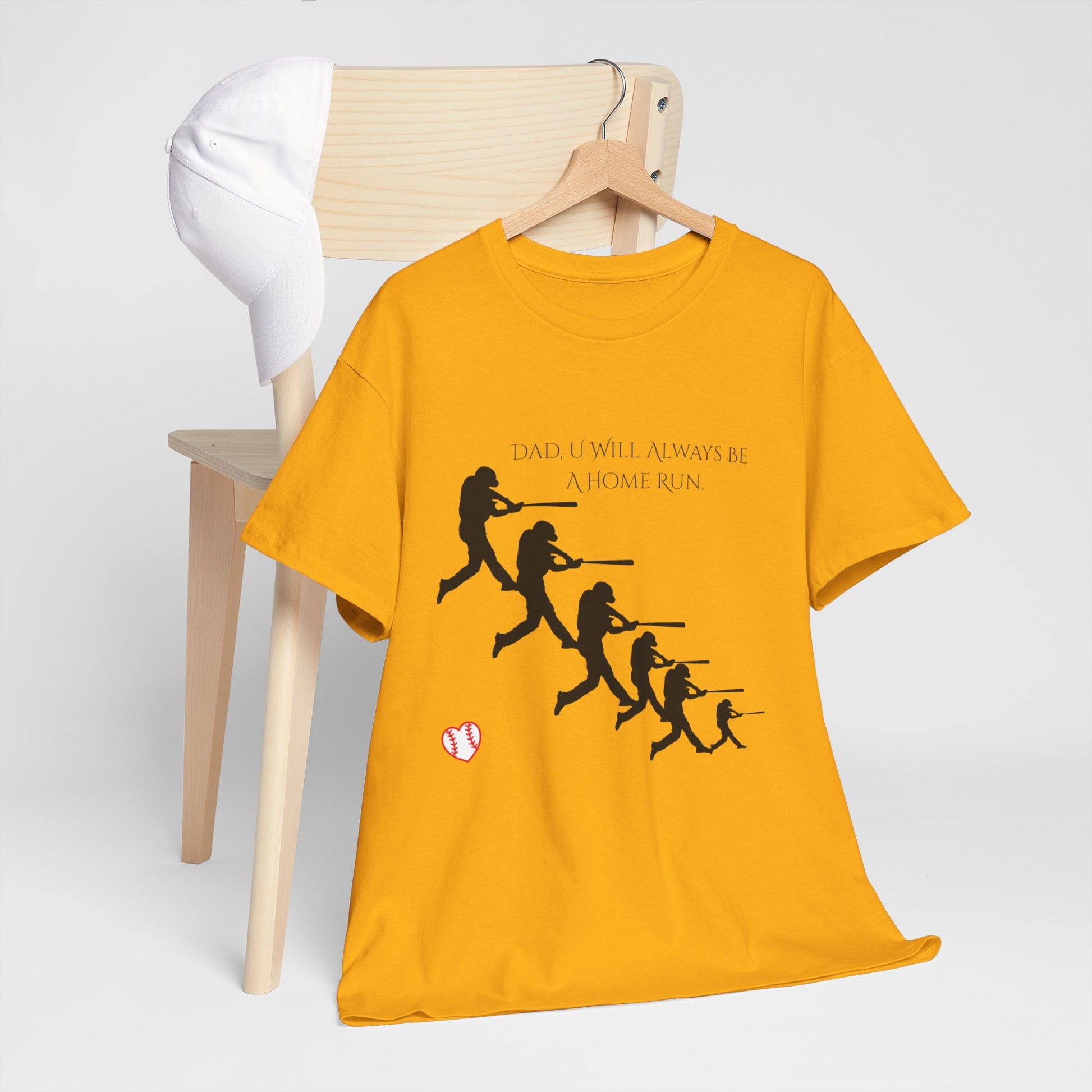 Dad "U Will Always Be Homerun" Heavy Cotton Tee Shirt