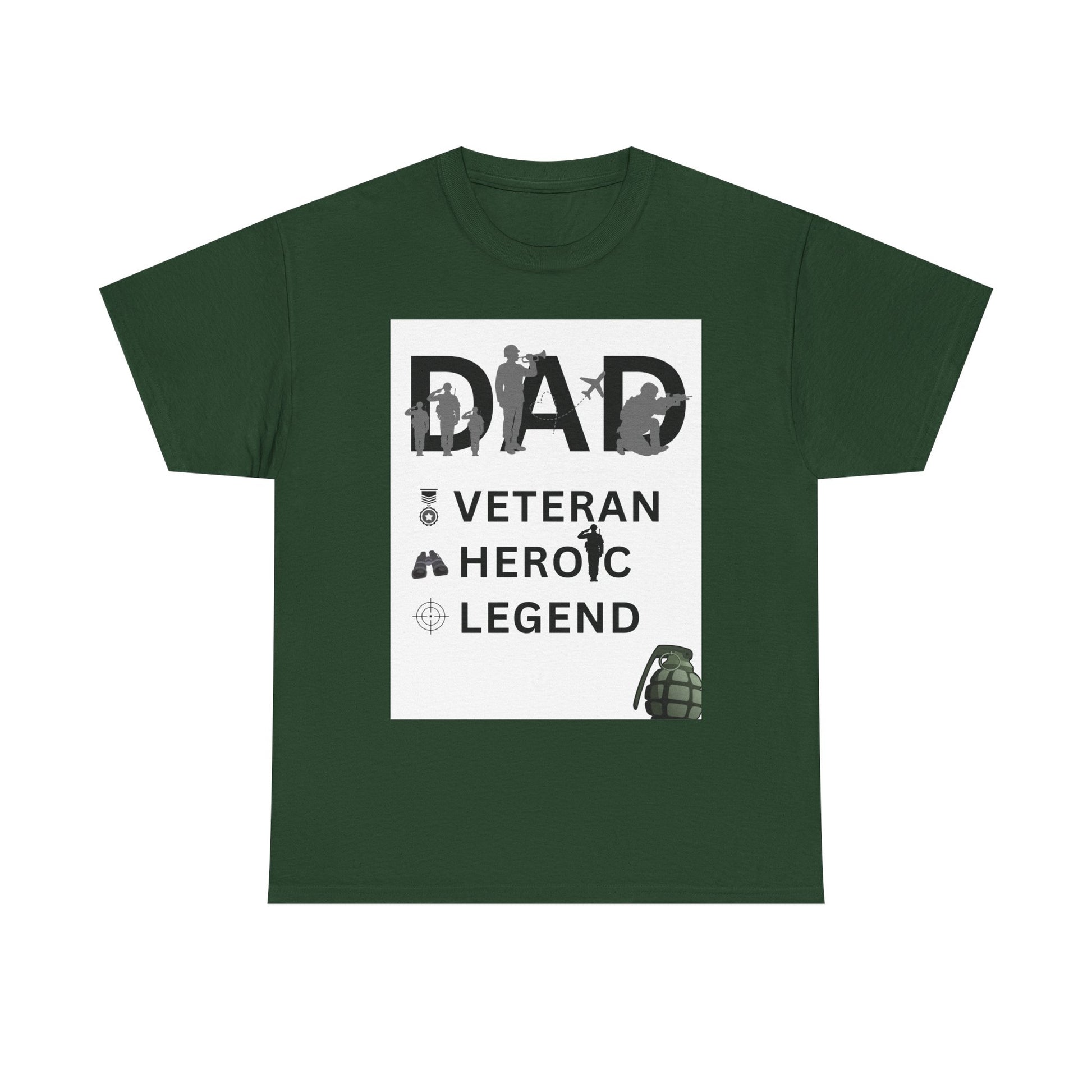Dad Veteran, Heroic, Legend Tee Shirt White Background