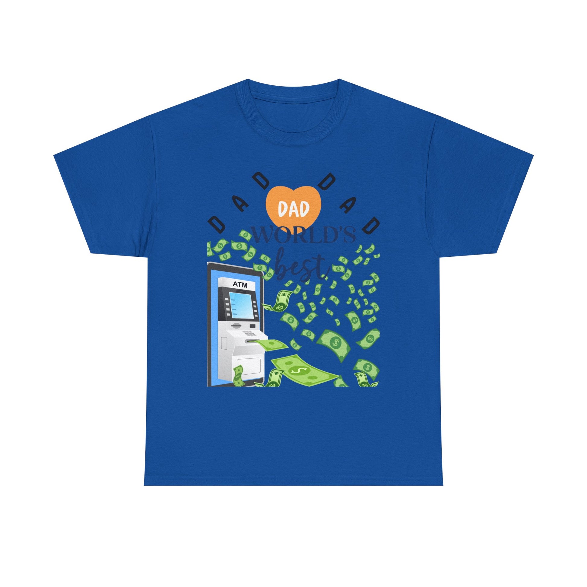 Dad Best ATM Heavy Cotton Tee Shirt Transparent