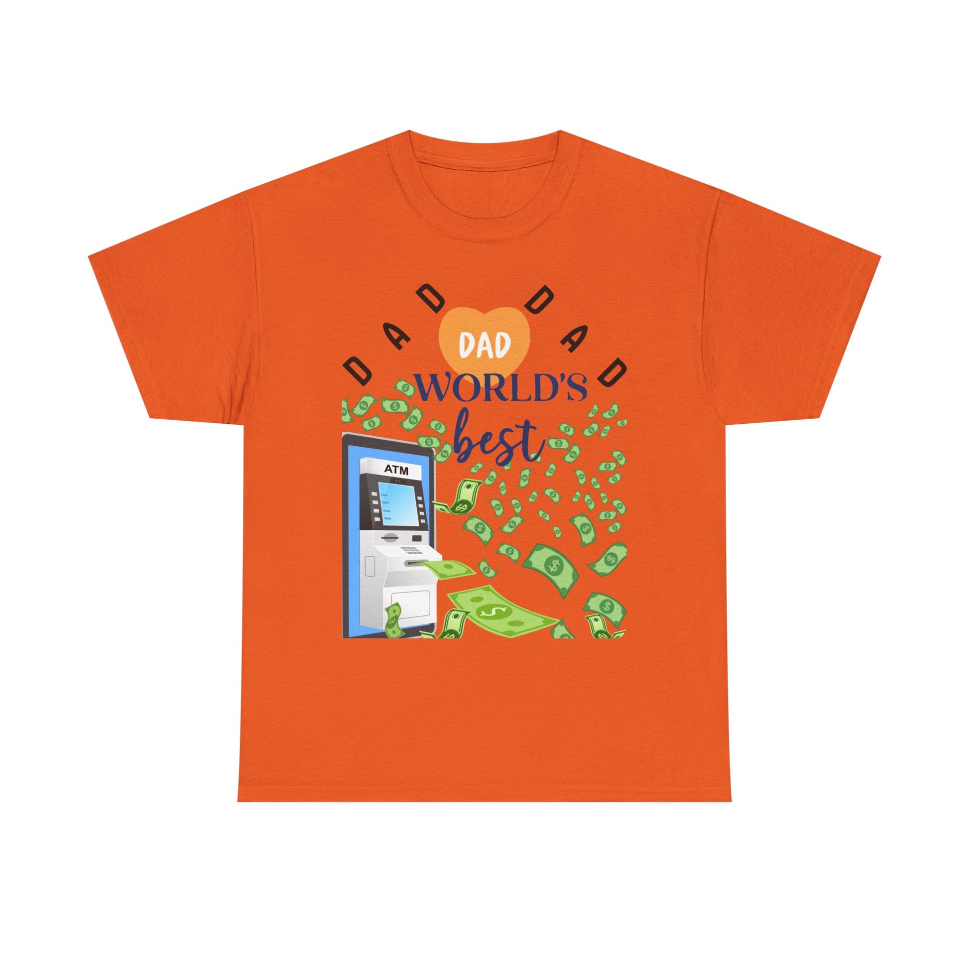 Dad Best ATM Heavy Cotton Tee Shirt Transparent