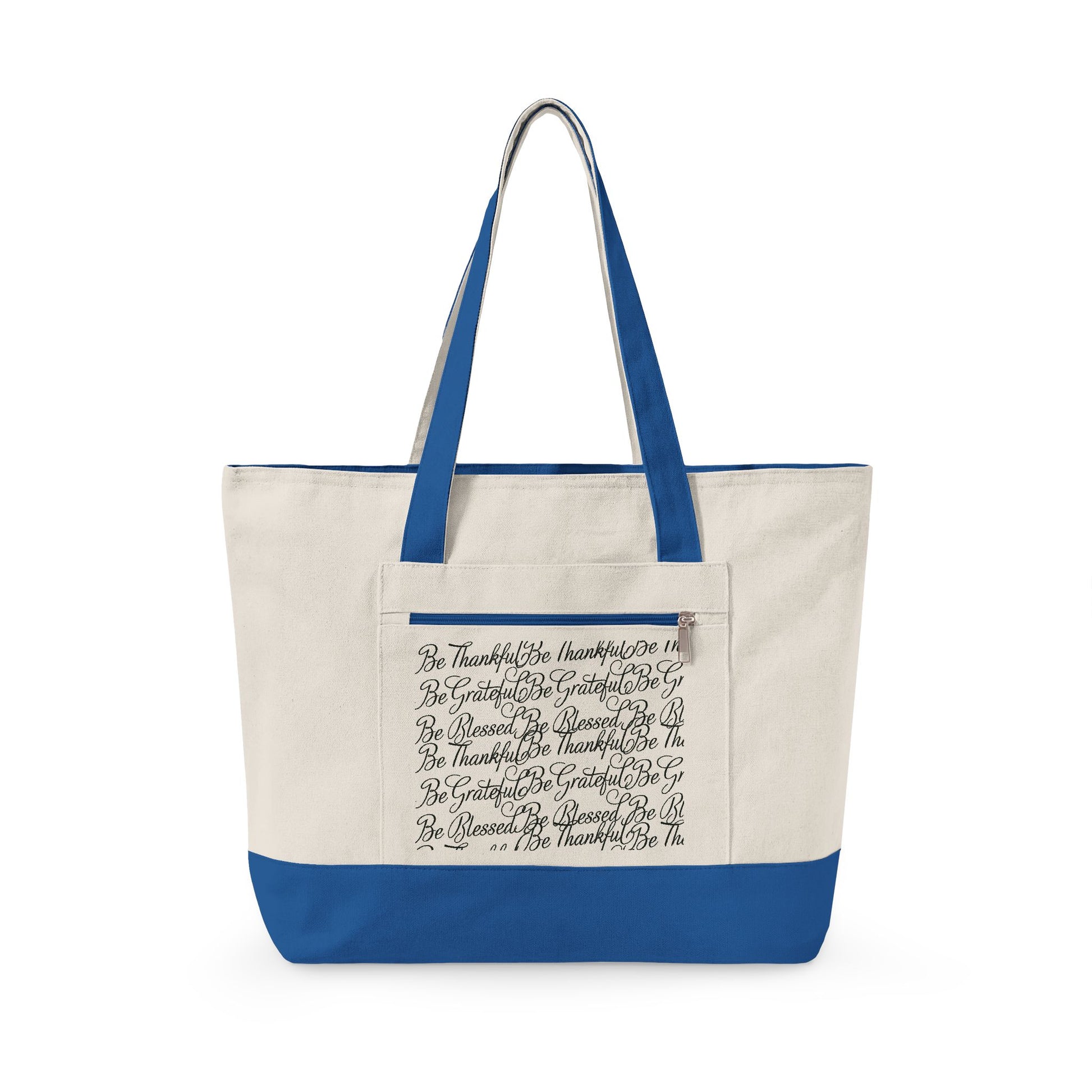 Be Thankful Be Grateful Be Blessed Zippered Canvas Carry Bag