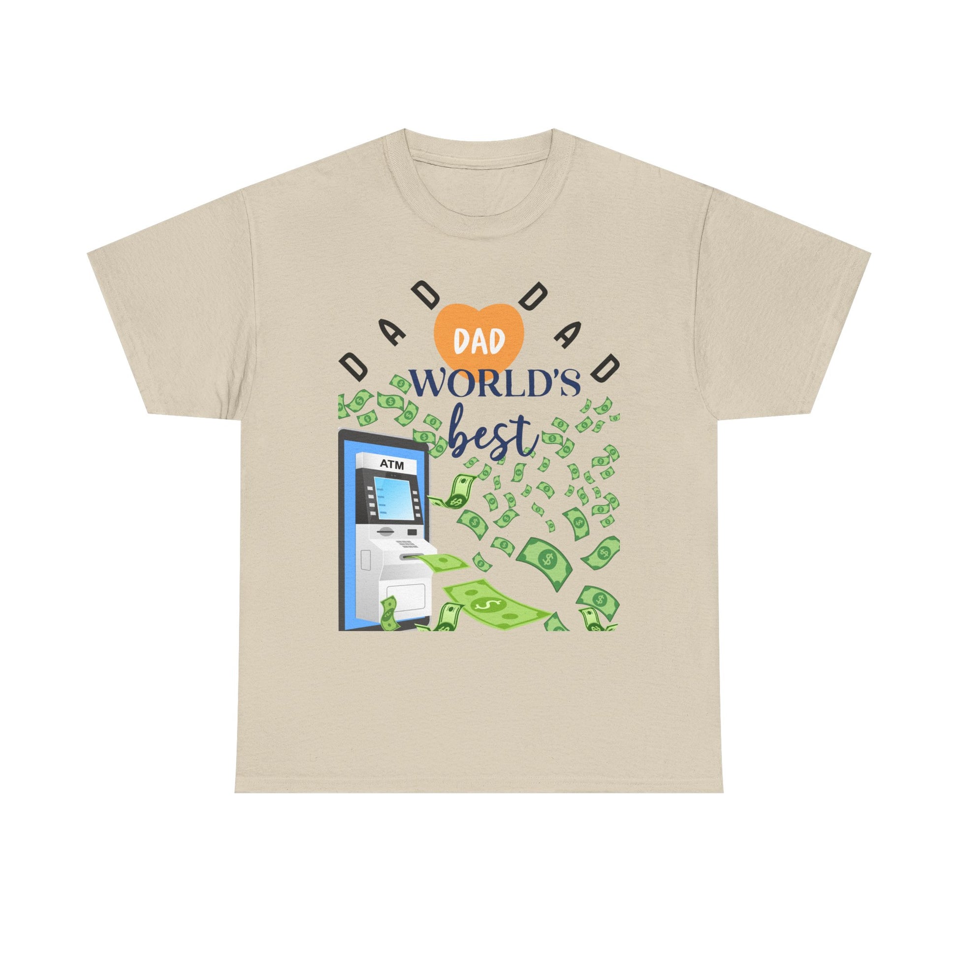 Dad Best ATM Heavy Cotton Tee Shirt Transparent